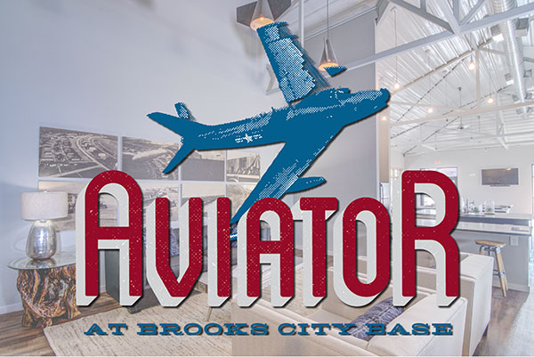 Aviator at Brooks City Base 210 Development Group